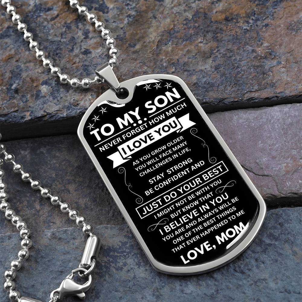 I Believe In You (From Mom) - Son Military Necklace