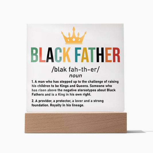 Black Father Defined - Square Acrylic Plaque